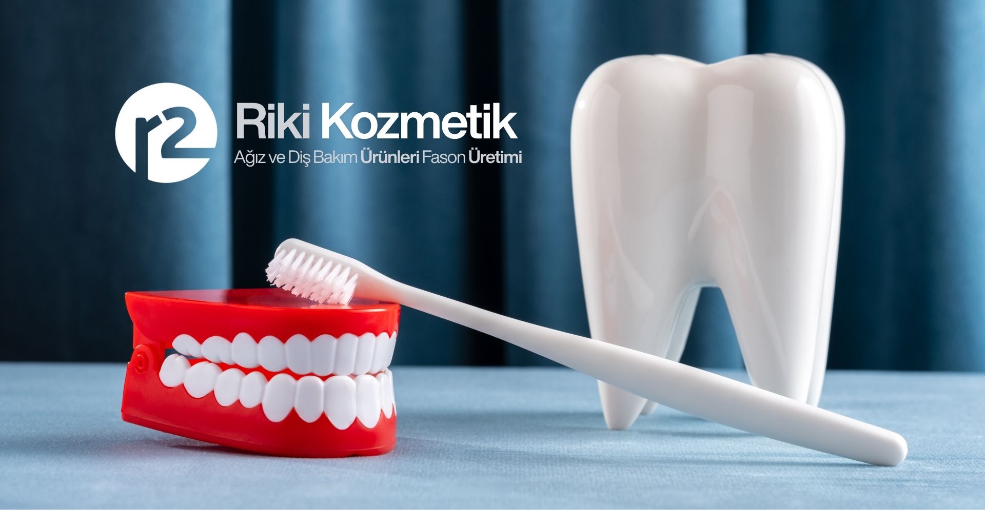 Riki Kozmetik Ağız ve Bakım Ürünleri Fason Üretim Merkezi